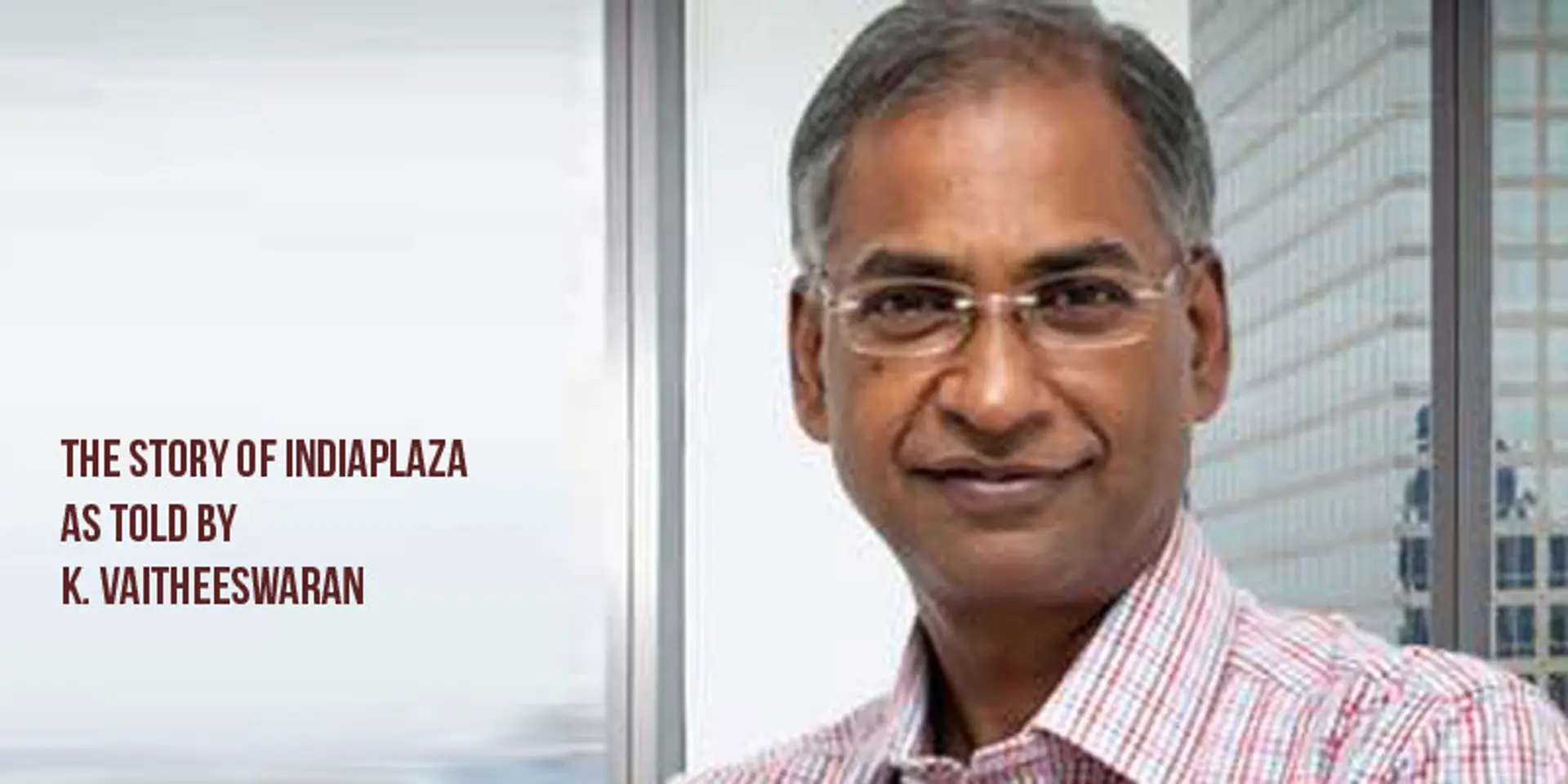 All my so-called friends were suddenly unreachable, some are still 'travelling': K Vaitheeswaran, IndiaPlaza