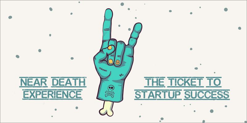 Near-death experience: the ticket to startup success?