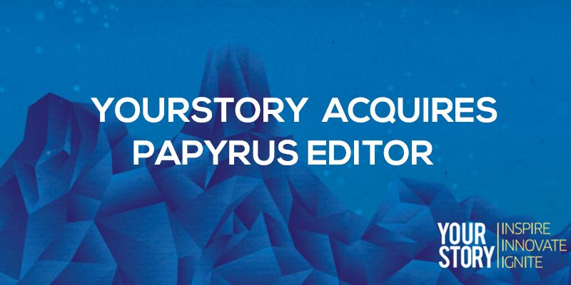 YourStory Media acquires e-book creator Papyrus Editor