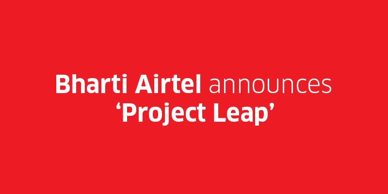 Bharti Airtel to invest Rs 60,000 crore in a network transformation programme, aims to connect all SMEs in India