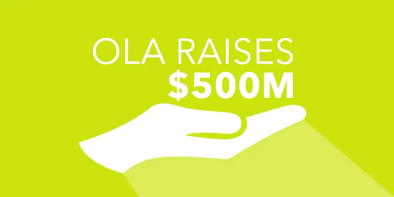 yourstory-Ola-raises-$500M