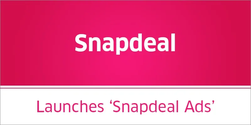 yourstory-Snapdeal-launches-Snapdeal-Ads