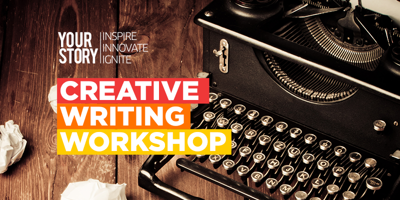 YourStory Writing & Storytelling Workshop on July 16