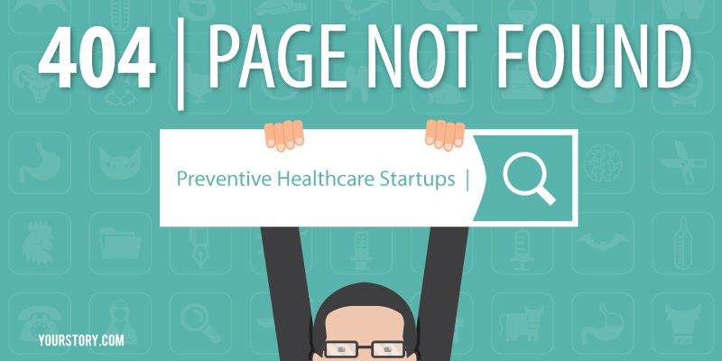 Why VCs can’t find startups in preventive healthcare