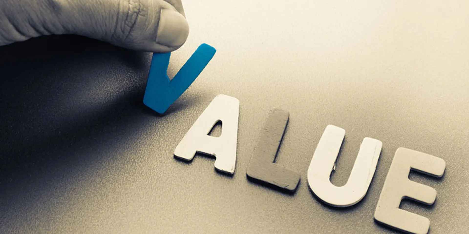 Value. It’s what YOU get to KEEP!