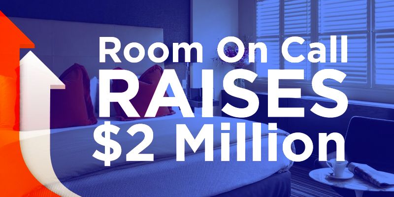Room on Call raises $2M from CASHurDRIVE, makes further inroads into budget hotel aggregators space