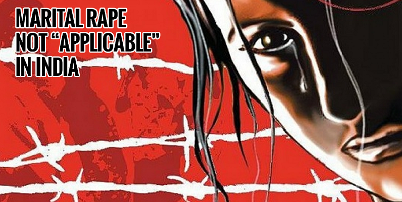 Concept of marital rape cannot be suitably applied in India: Govt
