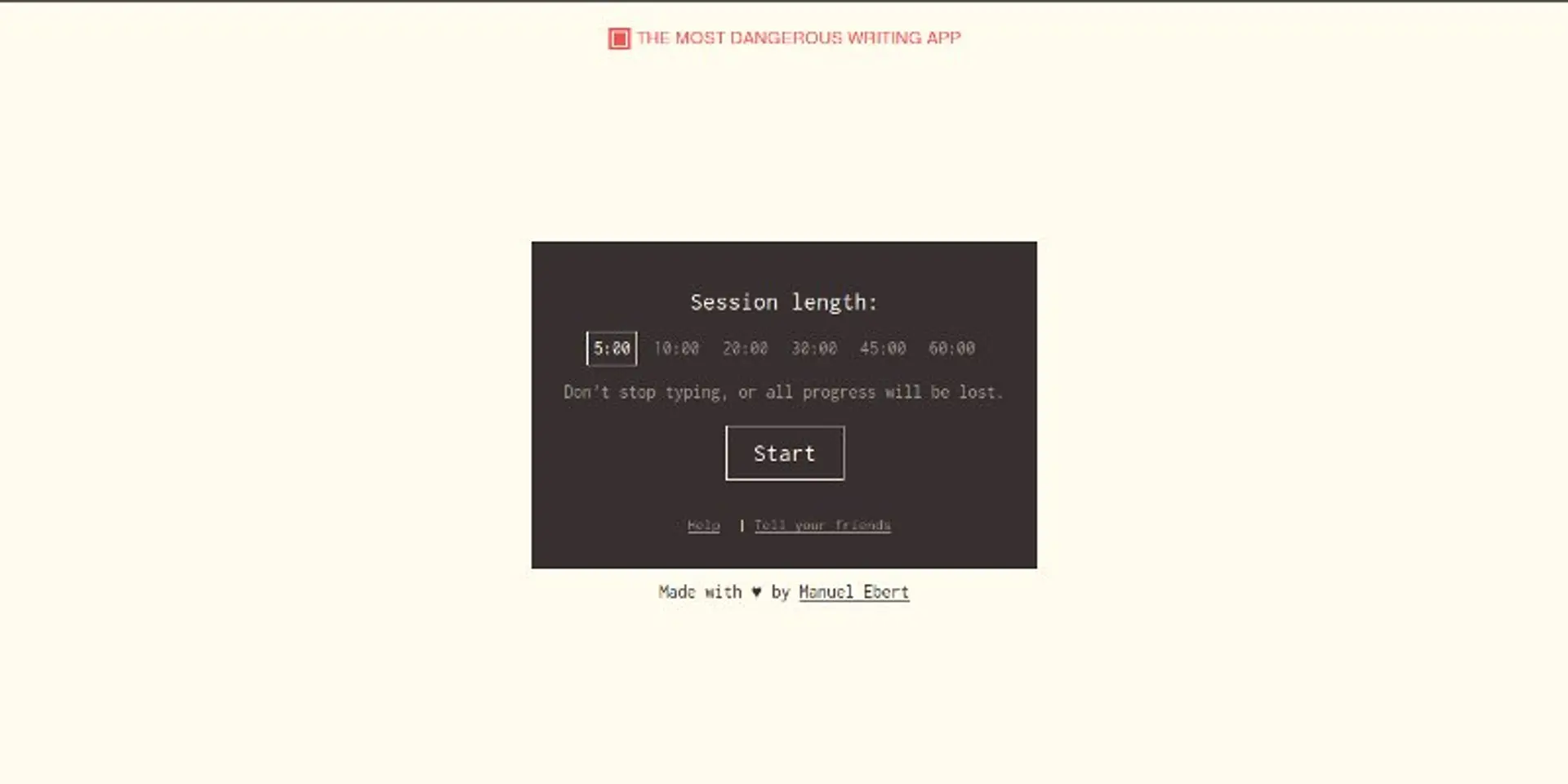 The most dangerous writing app makes sure you don’t get distracted while writing