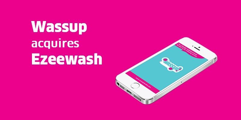 On-demand laundry service provider Wassup enters Hyderabad, acquires Ezeewash in an all-equity deal