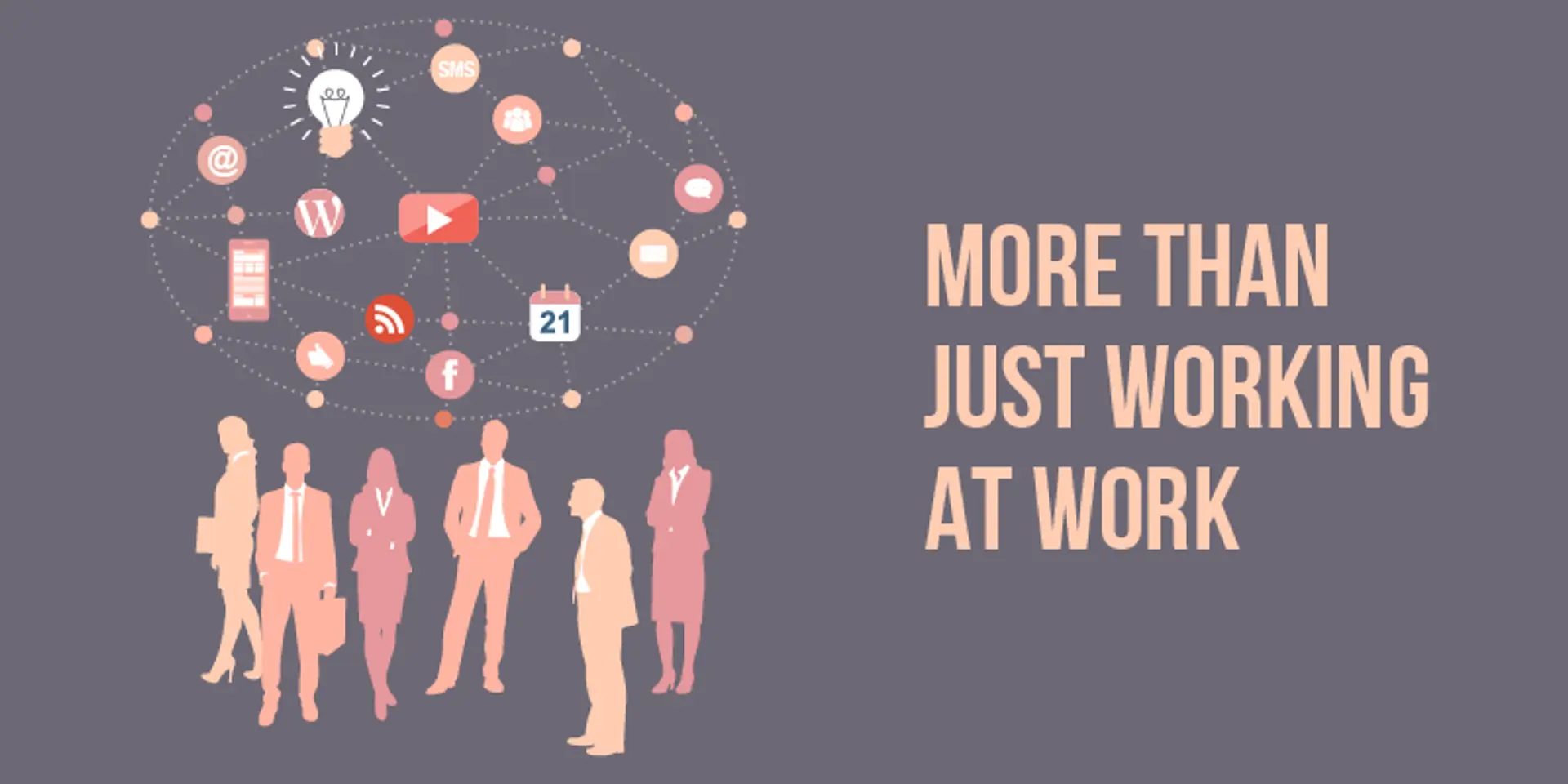 Don't just 'work' at work