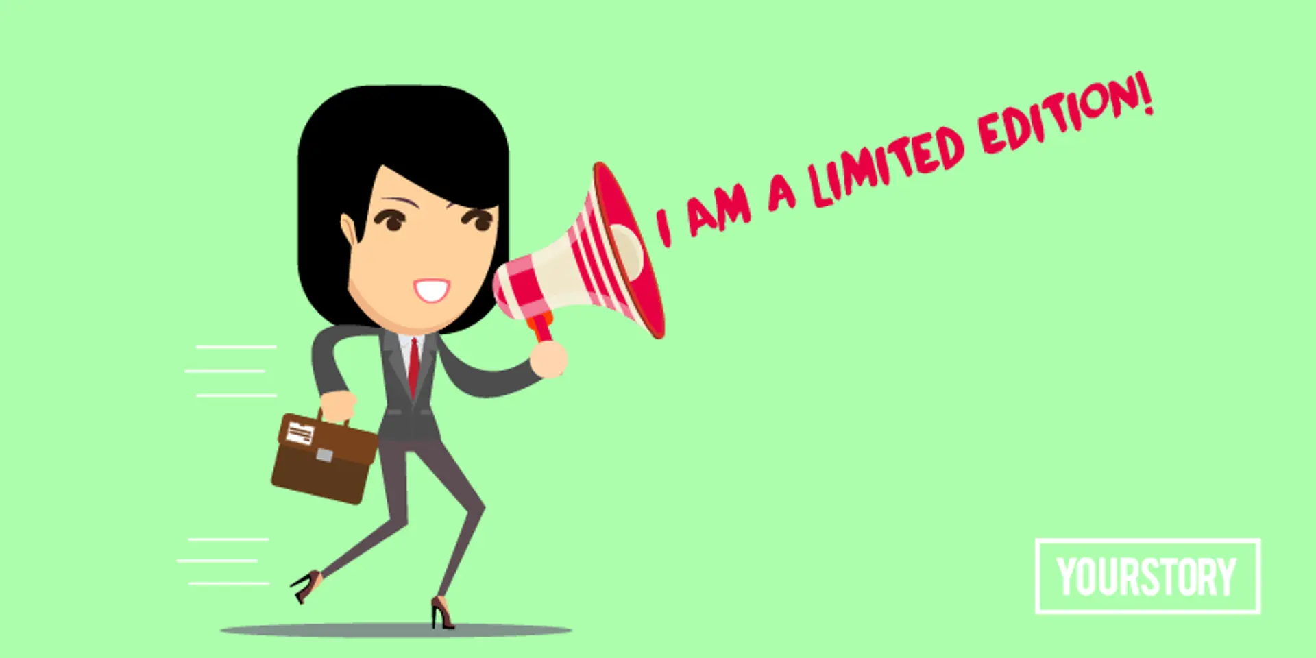 Don’t be LIMITED, be a LIMITED EDITION!