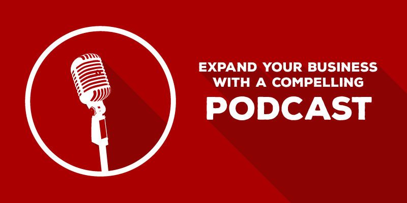 Why is a compelling podcast the best idea for your startup?