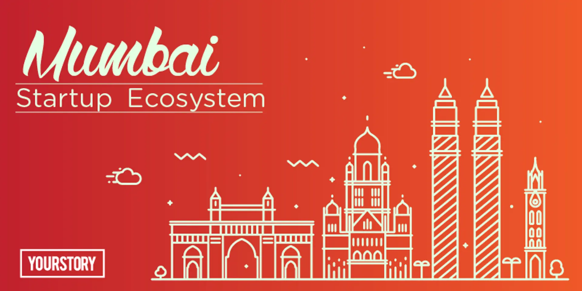 City of dreams - evolution of Mumbai startup ecosystem