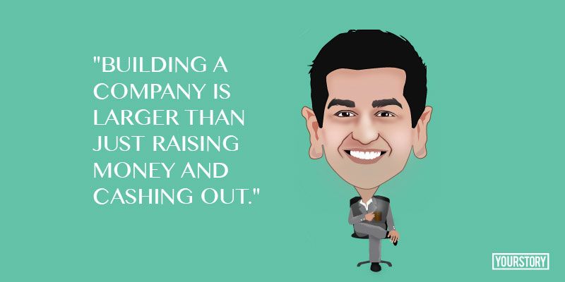 ‘Building a company is larger than just raising money and cashing out’ – 20 quotes from Indian startup journeys