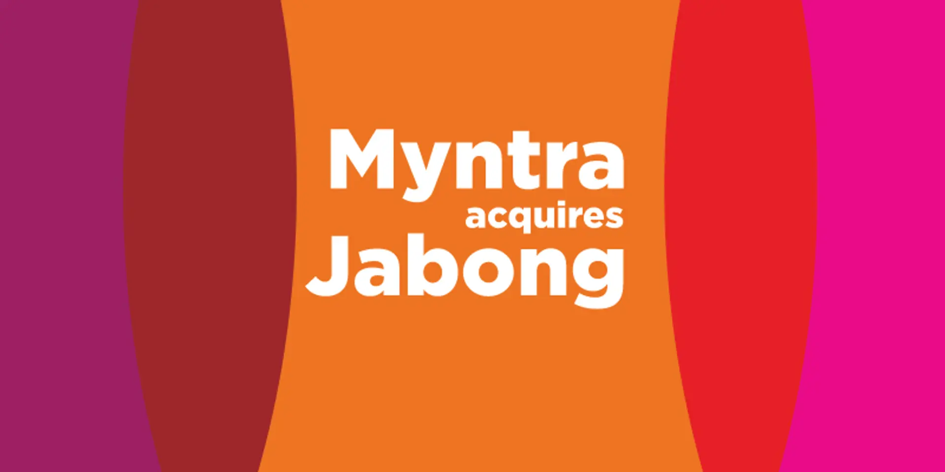 Myntra acquires Jabong in deal valued at $70 million