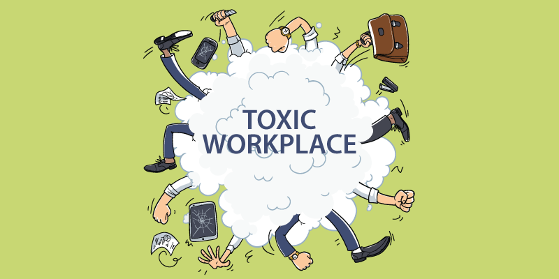 How to identify and cope with a toxic workplace