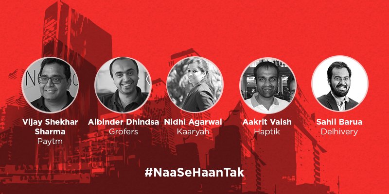Meet 5 entrepreneurs who've lived the NaaSeHaanTak tale in their startup journey