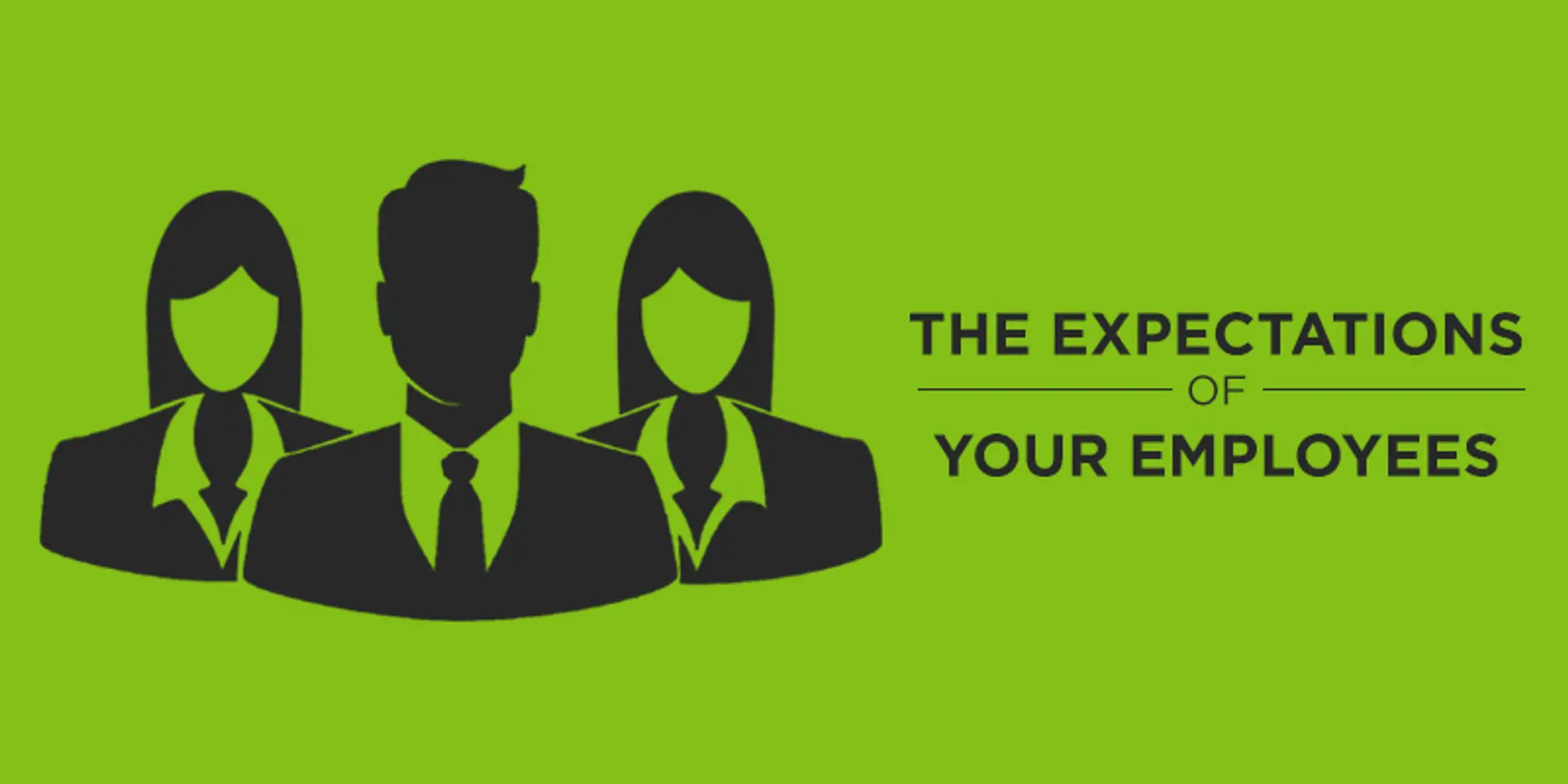 This is what your employee expects from you