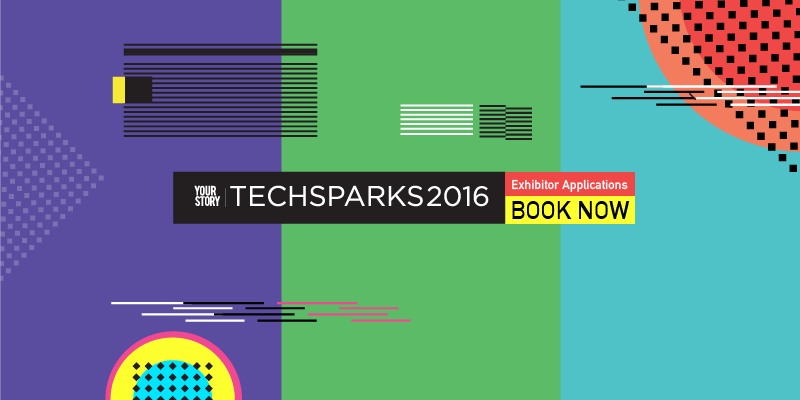 Exhibitor applications now open for TechSparks 2016. Here’s why you need to apply