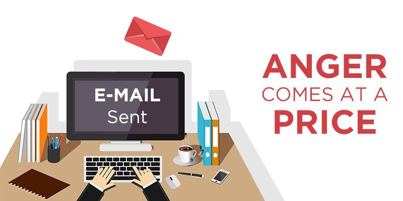 Pause and think before you send out that angry email | YourStory