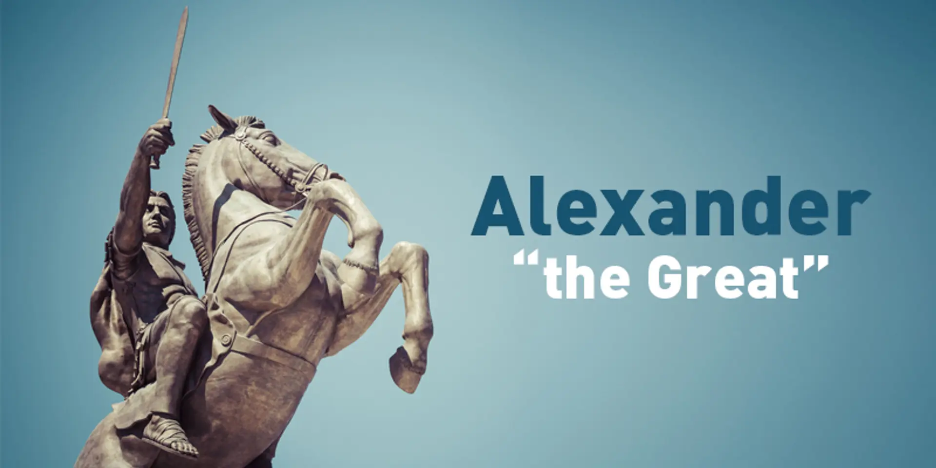 “There is nothing impossible to him who will try” – leadership lessons from Alexander the Great