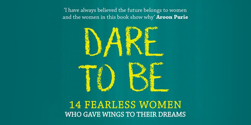 Dreaming, doing, daring — entrepreneur lessons from 14 inspiring women