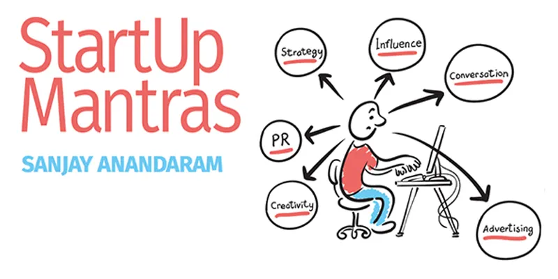Image Credit : Startup Mantras by Sanjay Anandaram