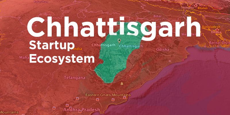 Startup India, watch out for Chhattisgarh