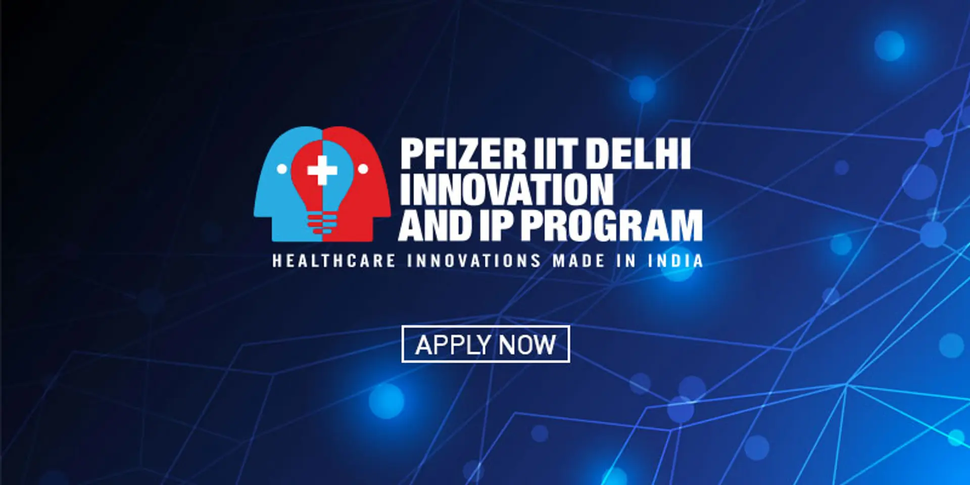 Pfizer and IIT-Delhi announce their Innovation and IP Program for healthcare startups