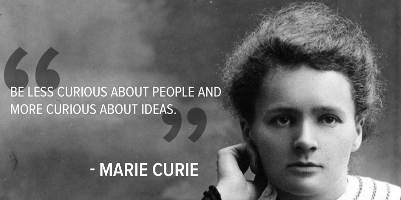 Marie Curie – How one woman changed the course of science