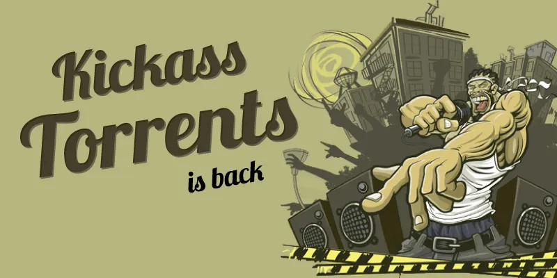 Kickass Torrents is back, it looks like it's here to stay