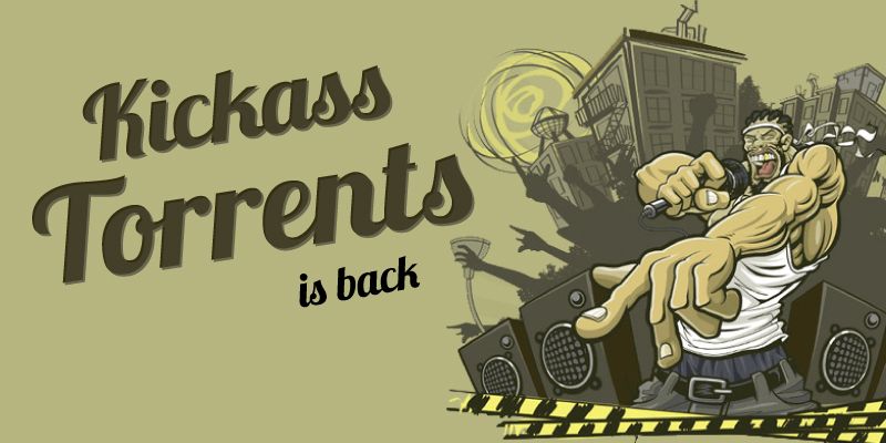 Kickass Torrents is back, and it looks like it’s here to stay