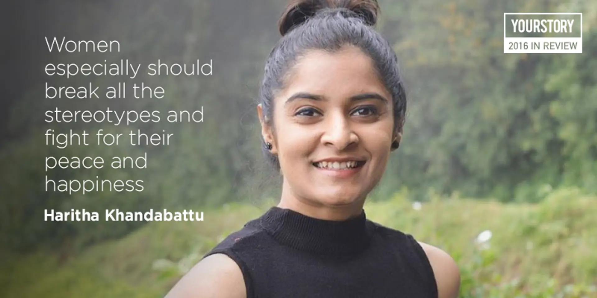 Women, who shattered stereotypes, took on social stigma to make a mark this year
