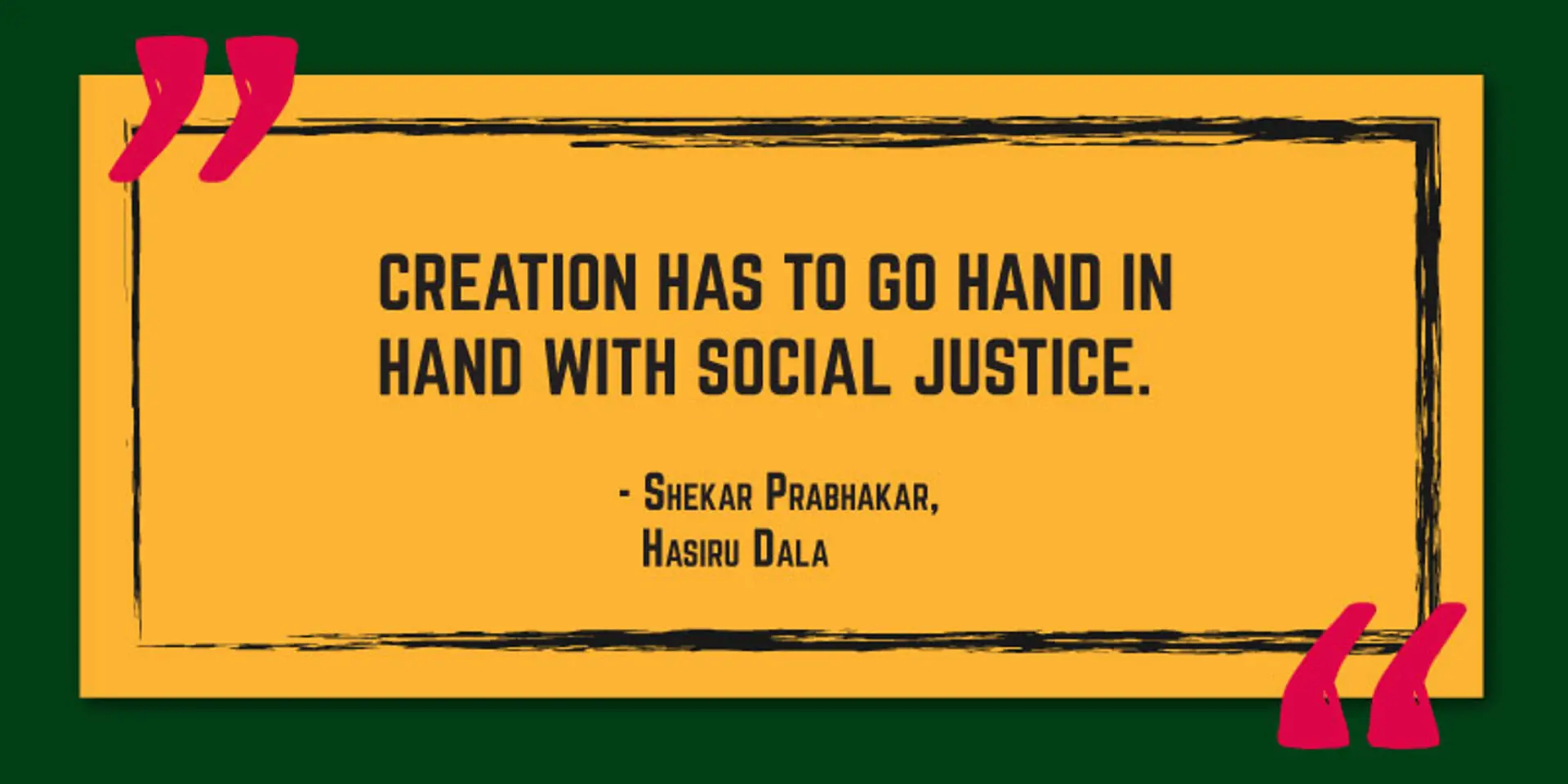 ‘Creation has to go hand in hand with social justice’ - 150 inspiring quotes of 2016 on social entrepreneurship