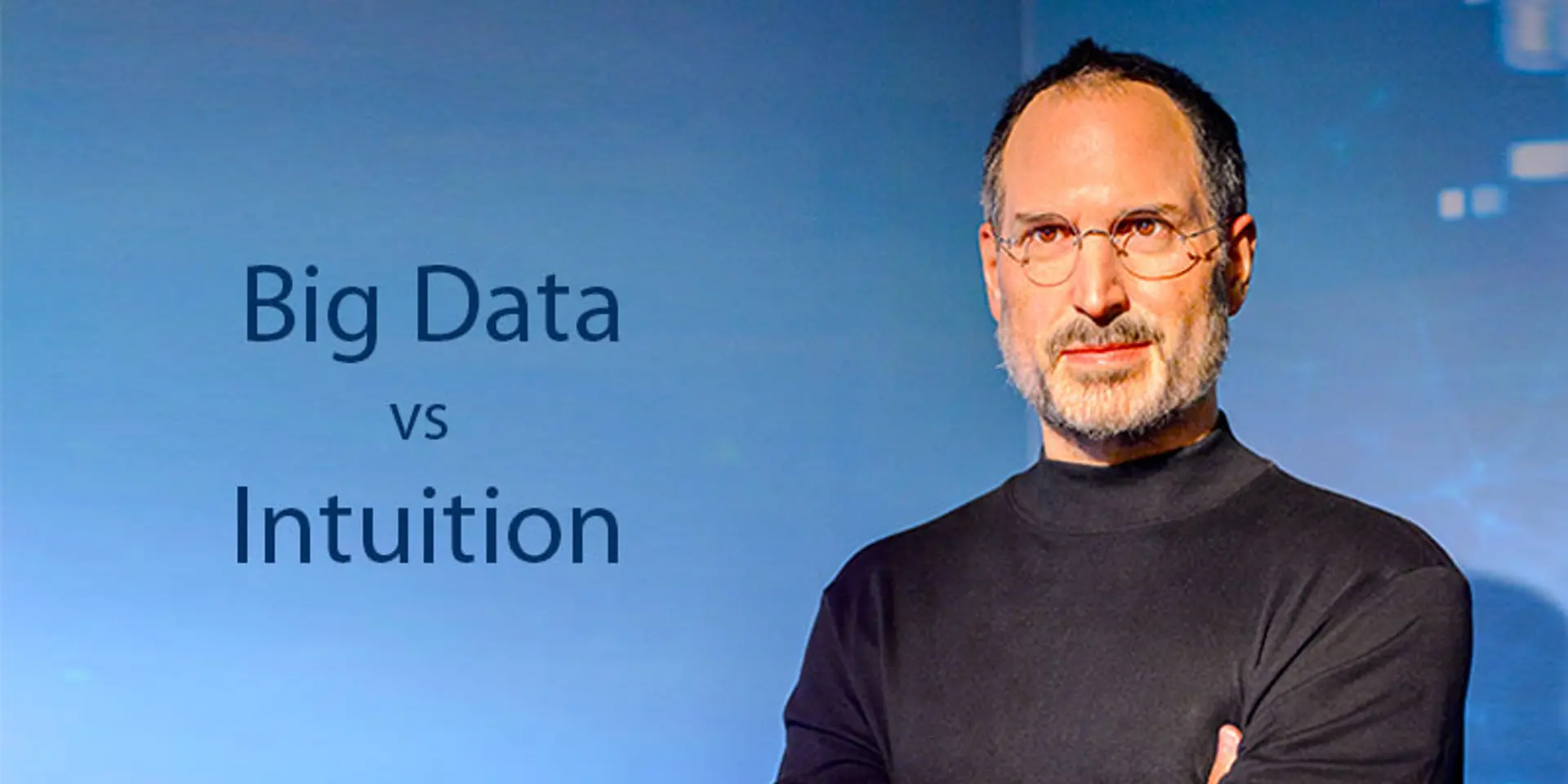 Intuition versus analytics: the dilemma and the balance