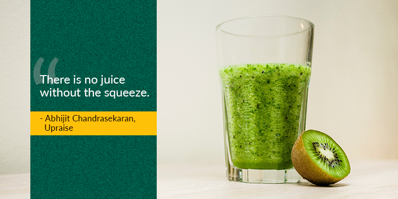 ‘There is no juice without the squeeze’– 25 quotes from Indian startup journeys