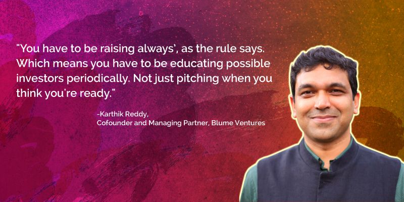 Managing Partner of Blume Ventures Karthik Reddy on investment thesis, exits, anti-portfolio and more
