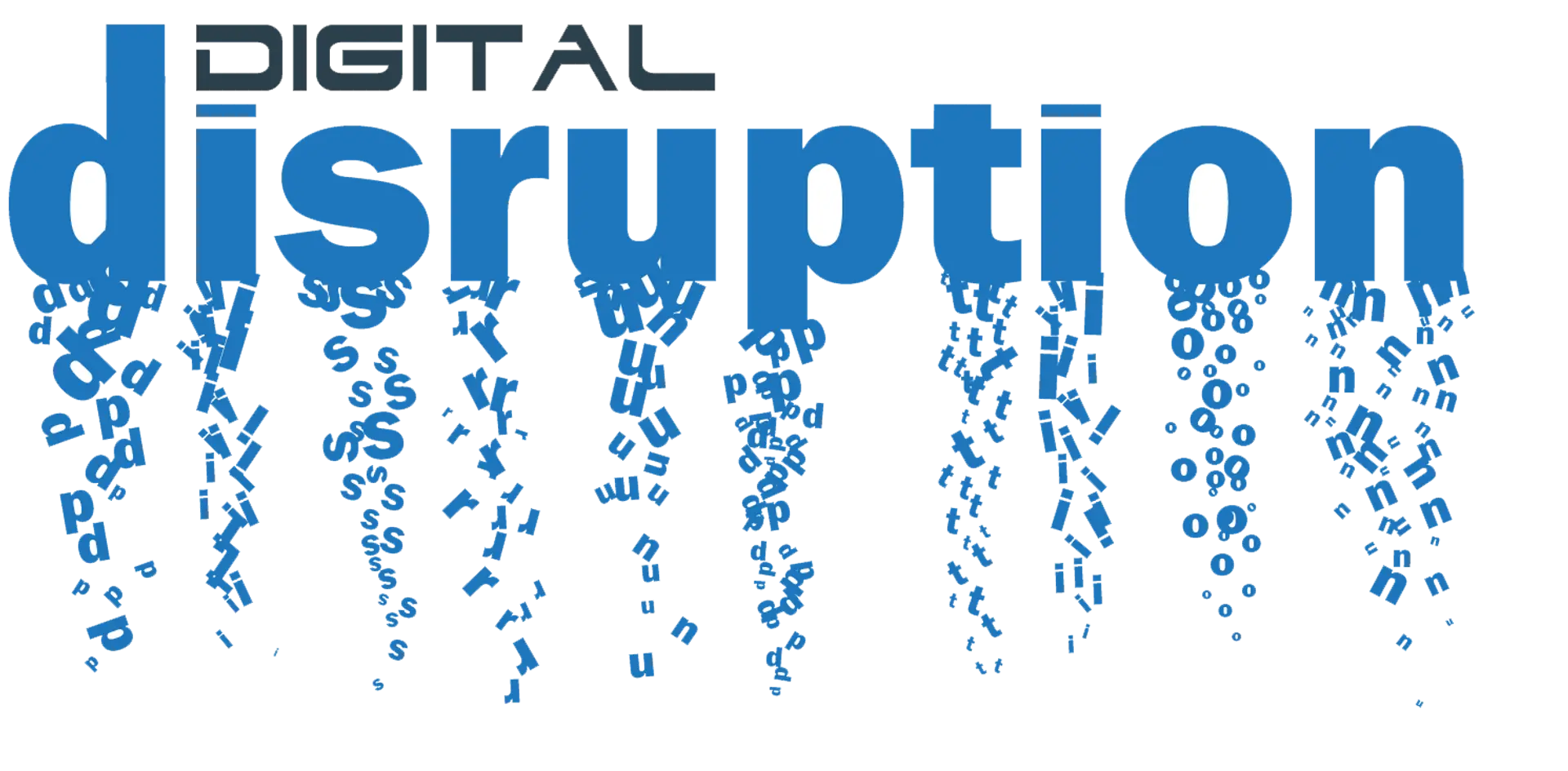 Ride the disruption or be disrupted