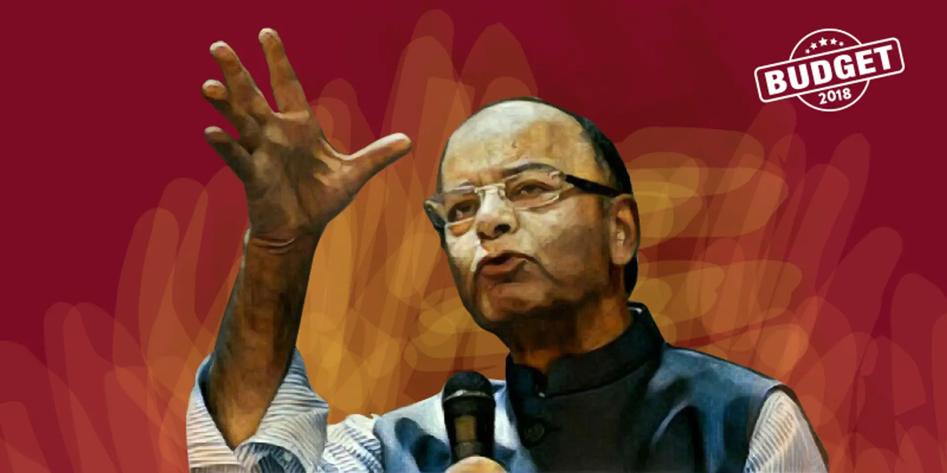 Overview of Budget 2018: Comprehensive analysis
