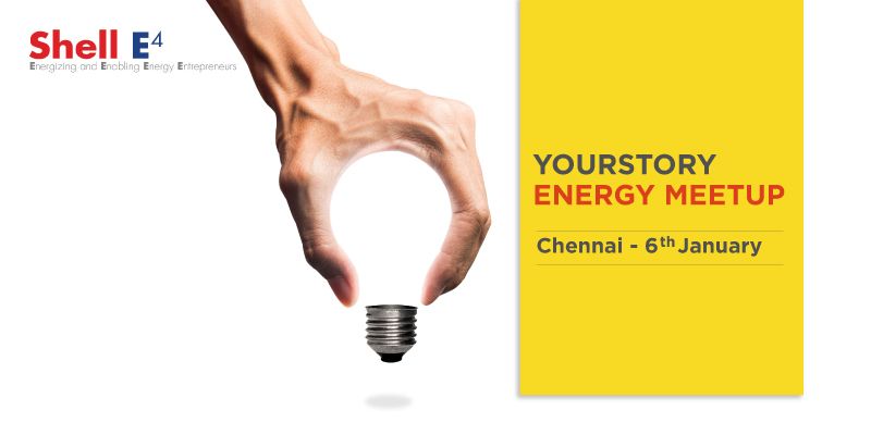 Calling all energy startups in Chennai for the YourStory-Shell E4 meetup