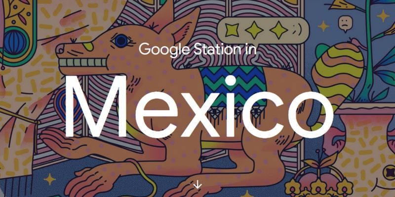 After India and Indonesia, free WiFi service Google Station is now headed to Mexico