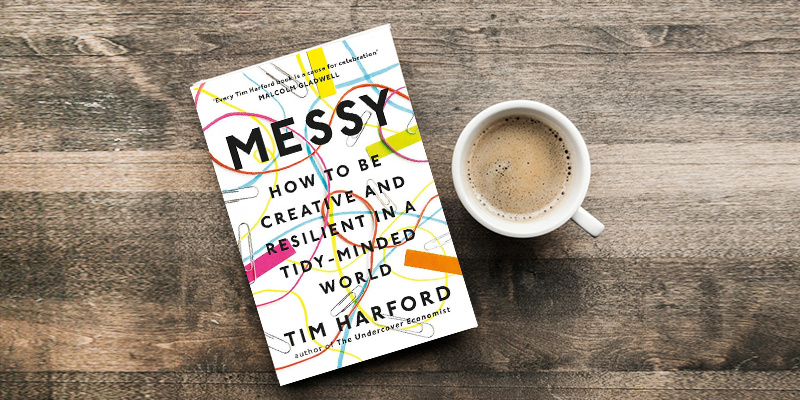 Messy but creative: why messiness is important in innovation, arts, education and more