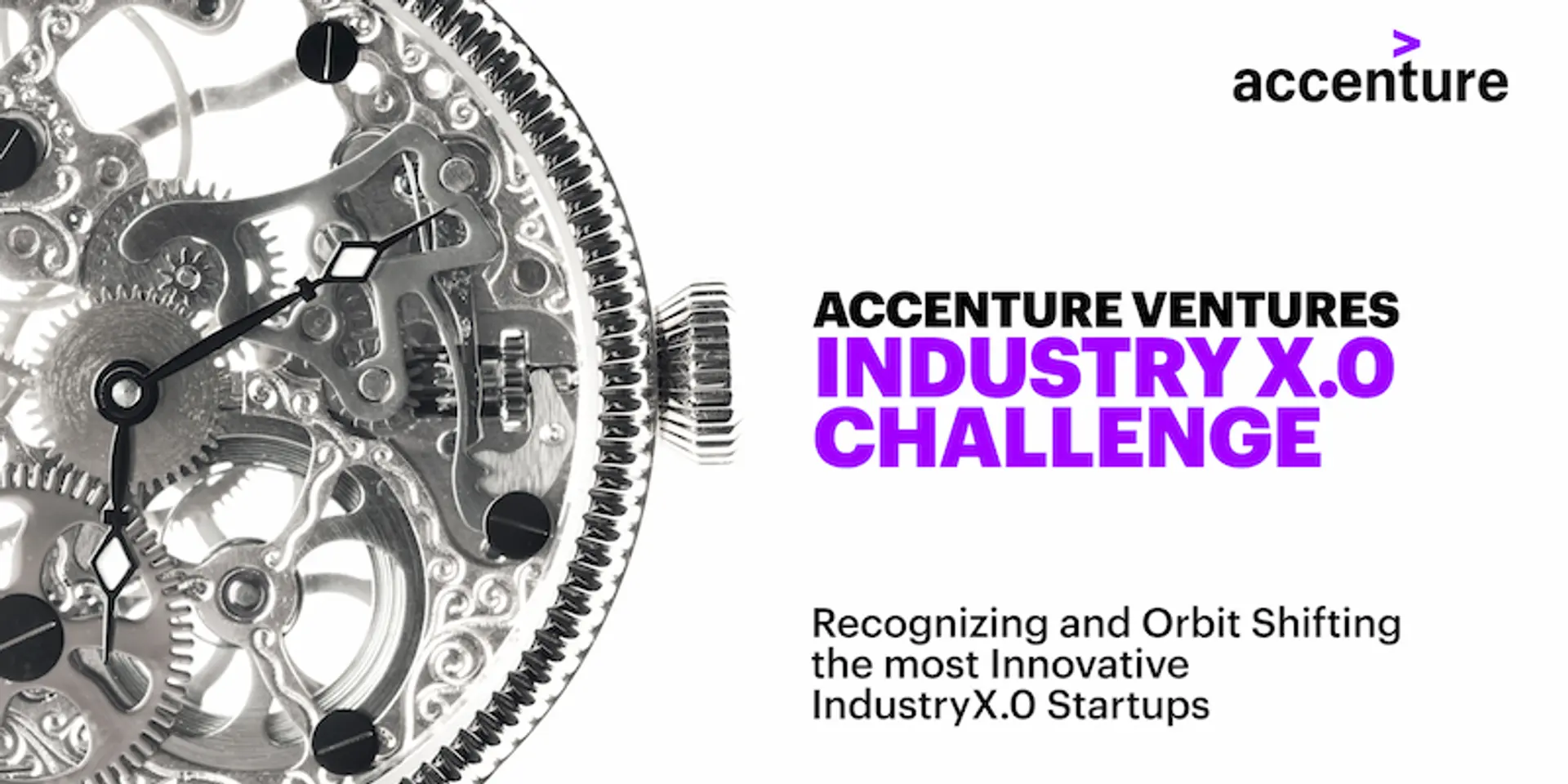 Have an innovative B2B solution to power Industry X.0? Then participate in Accenture’s Industry X.0 Challenge