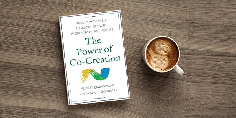 The power of co-creation: how to redefine products, services and strategy