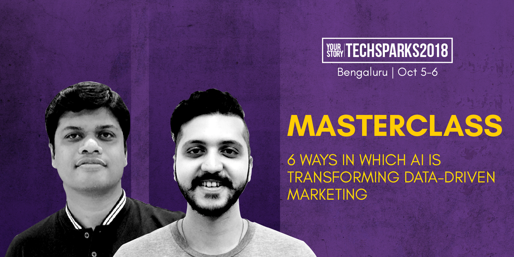 AI can help deliver better CX at scale. Learn from experts at this workshop on data-driven marketing at TechSparks