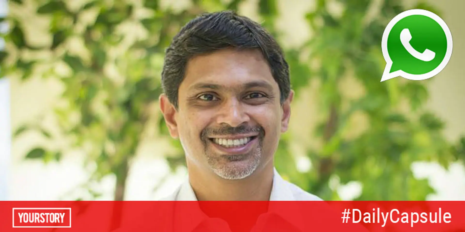 A longer trek to find an ATM in 2019; WhatsApp says hello to new India chief