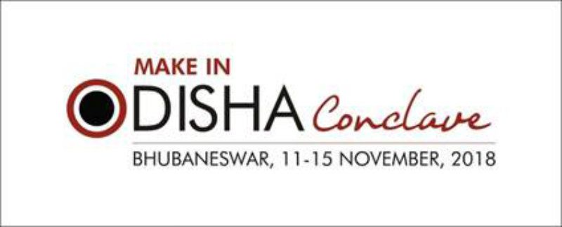 Make in Odisha Conclave 2018 bags investment worth Rs 4,19,574 crore