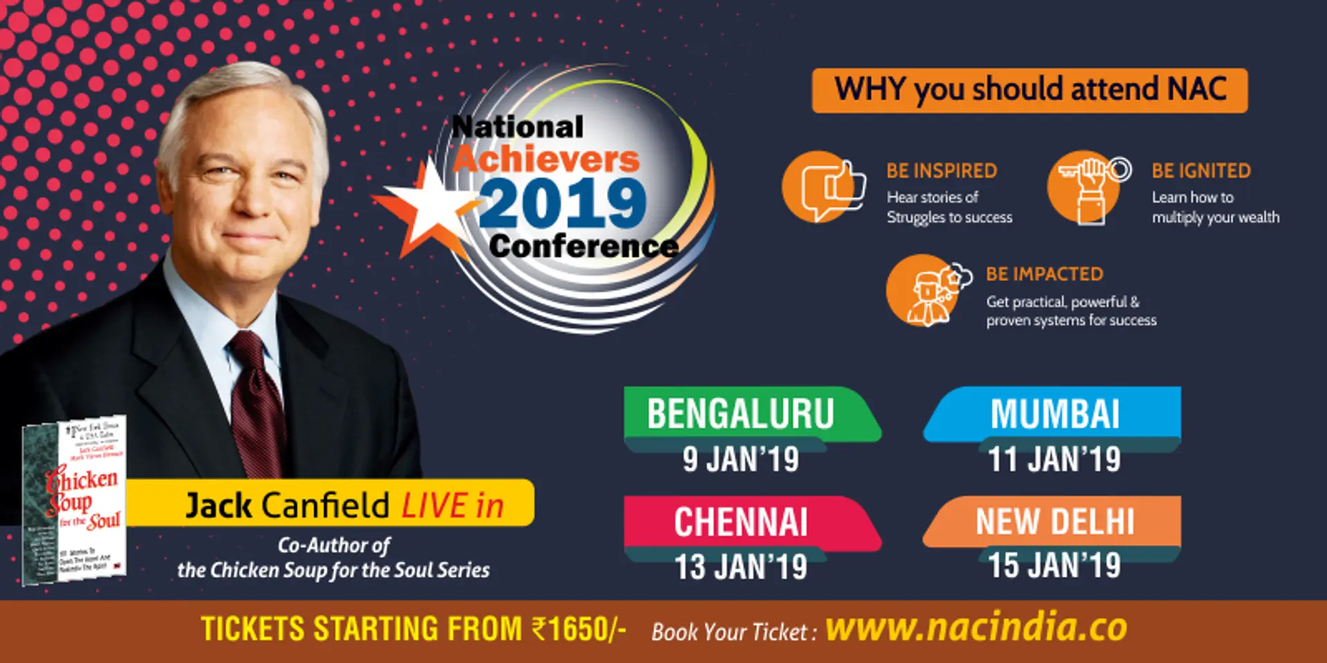 Hear from the Chicken Soup for the Soul series fame Jack Canfield to a host of other celebrated leaders at the National Achievers Conference 2019