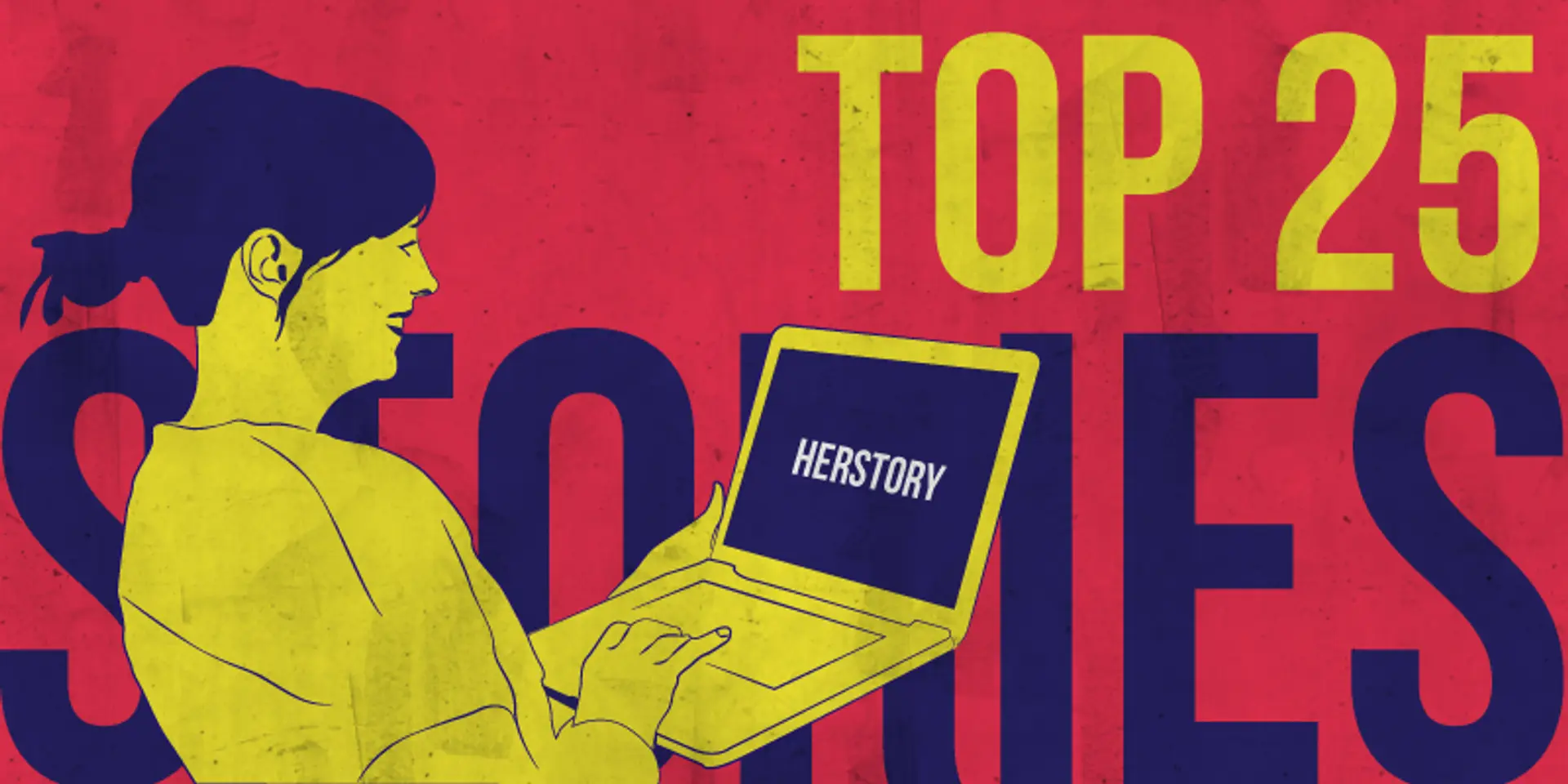 The 25 best stories on HerStory that our readers loved in 2018