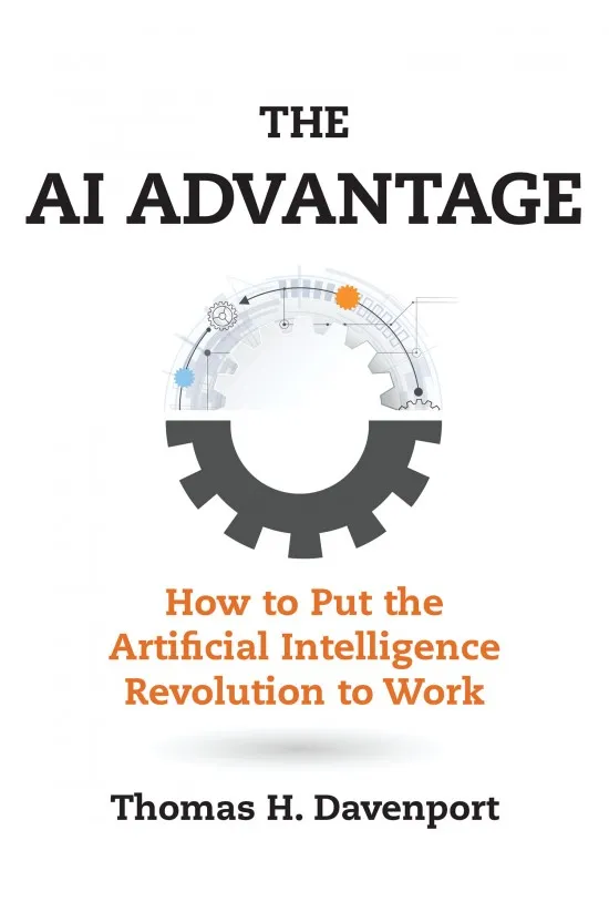 The AI Advantage, by Tom Davenport, artificial intelligence